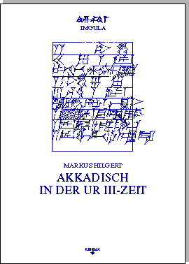Umschlag Imgula 5 - Hilgert - Akkadisch in der Ur III-Zeit