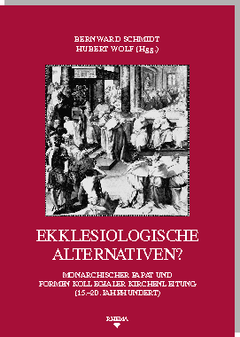 Umschlag SFB 496-42 - Schmidt/Wolf - Ekklesiologische Alternativen?